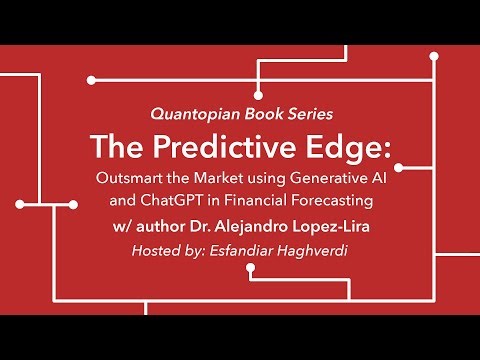 "The Predictive Edge" with Dr. Alejandro Lopez-Lira