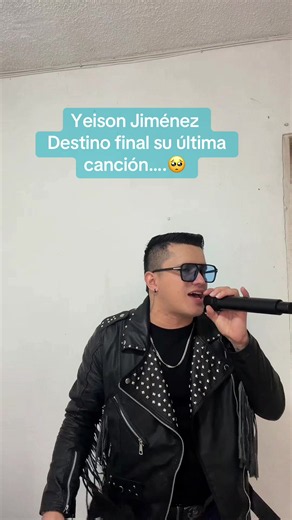 Yeison Jiménez Destino Final su última canción