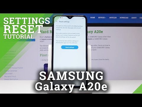 How to Reset Settings in SAMSUNG Galaxy A20e - Restore Default Settings
