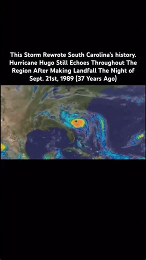 This 1989 Storm Rewrote South Carolina’s history. Hurricane Hugo Still Echoes Across The Region🌀