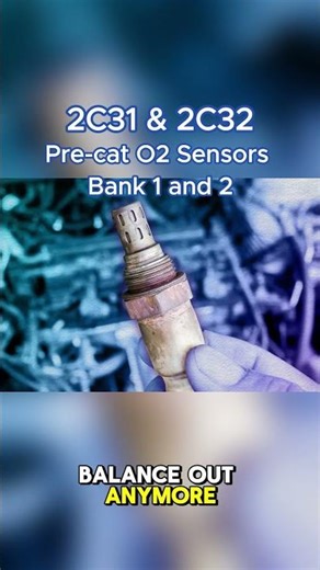 BMW Code 2C31 & 2C32 - Pre-cat O2 Sensors Bank 1 and 2