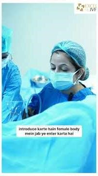 Why Does IVF Fail? A Look Inside with Hysteroscopy? Dr Rhythm Gupta - IVF specialist at Excel IVF