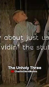 The Unholy Three (1925) now available on Charlie - Silent Movies!