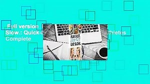 Full version Run Fast. Cook Fast. Eat Slow.: Quick-Fix Recipes for Hangry Athletes Complete