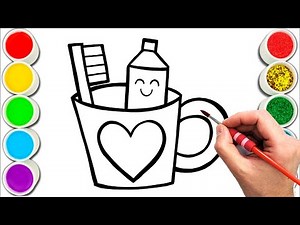 Toothpaste and Toothbrush in a Cup Drawing, Painting & Coloring For Kids and Toddlers_ Child Art