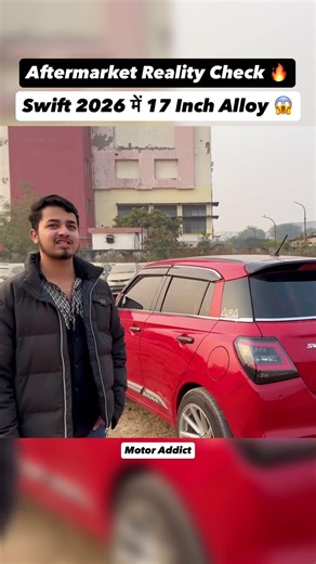 Swift 2026 on 17-Inch Alloys 😱 Aftermarket Reality Check 🔥