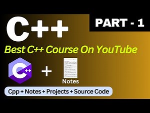 Complete C++ Tutorial In One Shot | Beginners to Advanced + Handwritten Notes | Part - 1