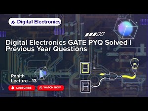 13 Digital Electronics GATE PYQ Solved | Previous Year Questions (ECE/EEE/CS) | Number System