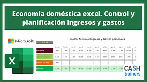 💰 Economía Doméstica en Excel: controla y planifica tus ingresos y gastos personales