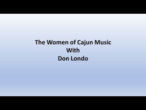 The Women of Cajun Music