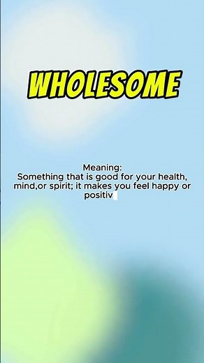 Learn the Meaning of “Wholesome” | Daily English Word for You #learnenglish #easyenglisheveryday