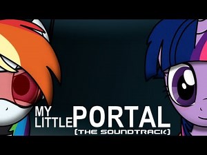 My Little portal track 14
