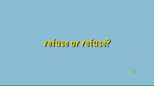 We compare 'refuse' the noun and 'refuse' the verb in this video. Learn more about these important differences that you should know. MORE: http://ausp.lu/2axdE8D | ABC Asia