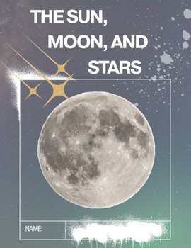 EL Education: Grade 1: Module 2: Unit 1 Sun, Moon, & Stars Notebook
