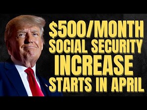GOOD NEWS! $500 Per Month INCREASE For Social Security Starts in April | SSA, SSI, SSDI Payments