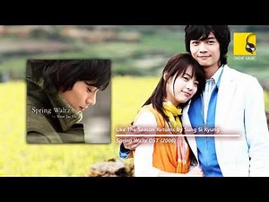 Like The Season Returns by Sung Si Kyung (Spring Waltz OST)