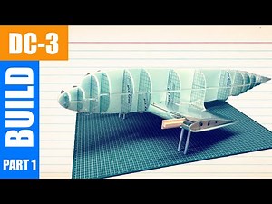 RC DC-3 From Scratch? (ep. 1)