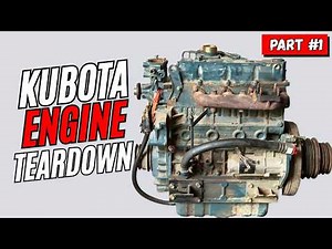 Kubota Diesel Engine Full Teardown & Complete Rebuild | Step by Step Overhaul | PART-1