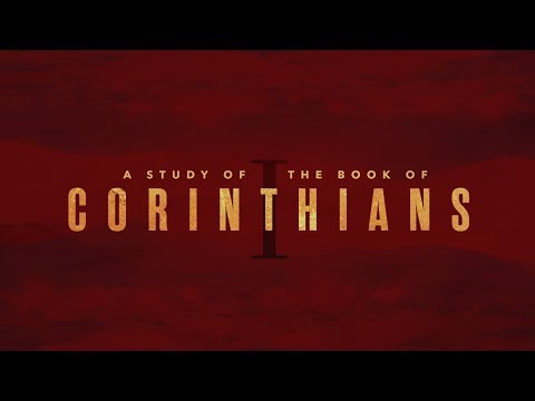A Study of the Book of Corinthians: Divine Order and Godly Distinction - Bro. Will Duttry