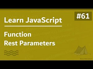 Learn JavaScript In Arabic 2021 - #061 - Function Rest Parameters