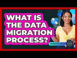 What Is the Data Migration Process?