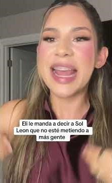 Sol Leon Drama Explained | Eli's Viral Response