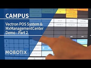 Tutorial: Demonstration of Vectron POS system with MOBOTIX MxManagementCenter (Part 2)