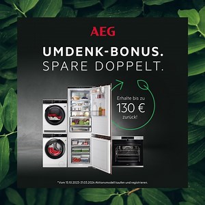 1.5K views · 29 reactions | Bewusst kaufen zahlt sich aus. Jetzt für ein AEG Aktionsmodell entscheiden, Ressourcen sparen und bis zu 130 € zurückerhalten. Mehr dazu: www.aeg.de/local/promotions/umdenk-bonus-aktionsseite | AEG | Facebook