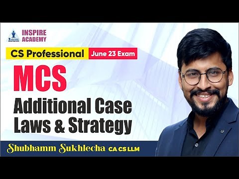 Additional Case Laws & Strategy for June 2023|| Multi-Disciplinary Case Studies || CS Professional