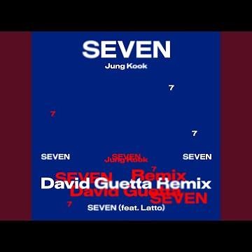 Seven (feat. Latto) - David Guetta Remix