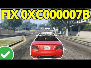 How To Fix 0xc000007b Error GTA V - Updated 2025