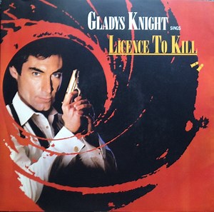Gladys Knight - Licence To Kill