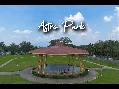 ASTRO PARK Clark Pampanga (Bayanihan Park)