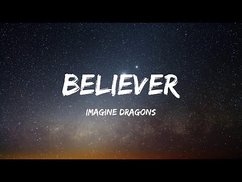 Believer - Imagine Dragons - (Pain) (Lyrics)