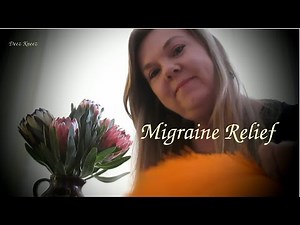 Easing Your Migraine Role Play ASMR