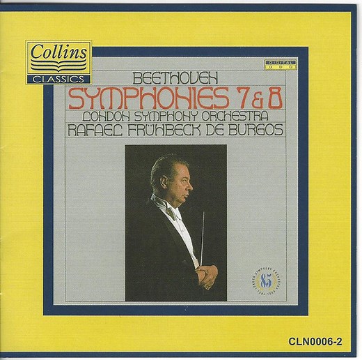 Beethoven – London Symphony Orchestra, Rafael Frühbeck De Burgos - Symphonies 7 & 8