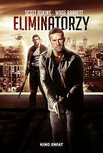 Eliminatorzy (2016) film opis - Filmweb