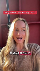 If they’re asking you why you didn’t just leave, they’ve never experienced the coercive control and