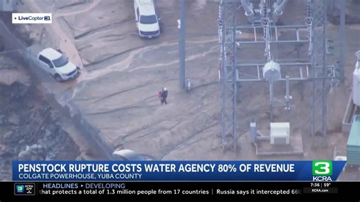 Yuba Water Agency loses 80% revenue after powerhouse pipe rupture
