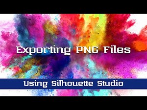 How to Export PNG files with Silhouette Studio
