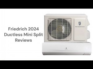 HvacRepairGuy 2024 Friedrich Brand Ductless Mini Split Reviews