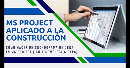 Cronograma de Obra MS Project: Guía Práctica para Construcción (18 minutos)