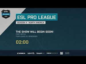LIVE: Team Liquid vs Renegades - ESL Pro League | pro.eslgaming.com/csgo