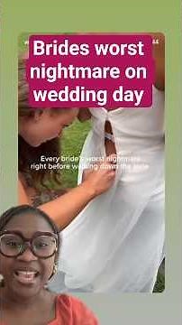 Brides worst Nightmare on wedding day and how to fix it.