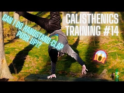 Calisthenics training #14 can i do handstand clap push up!?