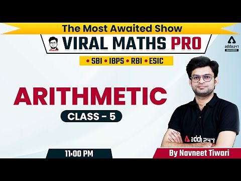 SBI | IBPS | RBI | ESIC | Viral Maths Pro | Arithmetic Class #5 | By Navneet Tiwari