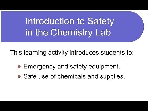 Introduction to Safety in the Chemistry Lab