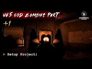 UE5 CoD Zombies Tutorial Part 1: Setup Project
