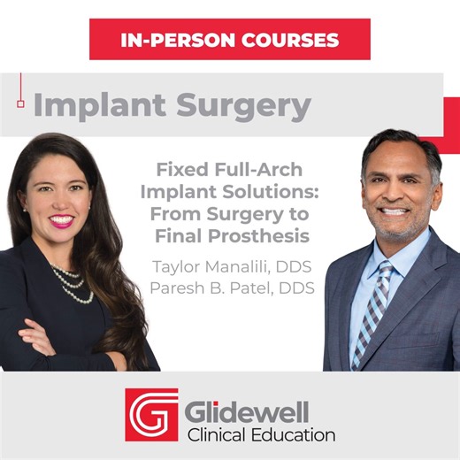 Review surgical and restorative techniques for fixed full-arch implant prostheses with Dr. Taylor Manalili and Dr. Paresh Patel. Also, get two FREE hotel nights with CA and KY courses! To register, visit https://glidewell.dental/4aJysrc. | Glidewell Dental