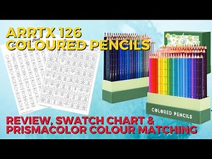 ARRTX 126 Coloured Pencils | Prismacolor Colour Match, Swatch Chart & Colour Along